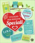 Stickers per Persone Speciali — Cancelleria