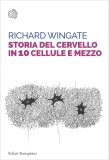 Storia del Cervello in 10 Cellule e Mezzo — Libro
