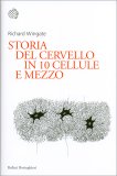 Storia del Cervello in Dieci Cellule e Mezzo — Libro