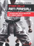 Storia delle Arti Marziali — Libro
