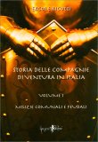 Storia delle Compagnie di Ventura in Italia - Volume 1 — Libro