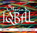 Storia di Iqbal - Audiolibri - Cd Mp3 — Audiolibro
