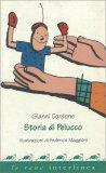 Storia di Pelucco — Libro
