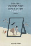 Storia di un figlio - Andata e ritorno — Libro