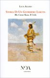 Storia di un Guerriero Lakota — Libro