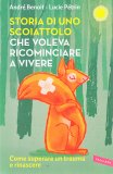 Storia di uno Scoiattolo che voleva Ricominciare a Vivere — Libro