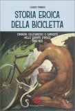 Storia Eroica della Bicicletta — Libro