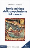 Storia Minima della Popolazione del Mondo — Libro