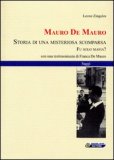 Mauro De Mauro. Storia di una Misteriosa Scomparsa — Libro