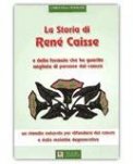 La Storia di René Caisse — Libro