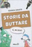 Storie da Buttare — Libro