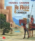 Storie di Re Artù e dei Suoi Cavalieri — Libro