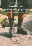 Storie di un Pedonauta Pugliese — Libro