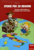 Storie per 20 Regioni  — Libro