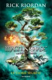 Le Storie Segrete. Magnus Chase E Gli Dei Di Asgard — Libro