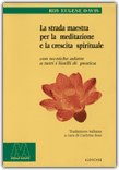 La Strada Maestra per la Meditazione e la Crescita Spirituale — Libro