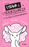 Strana e Straordinaria — Diari e Journaling