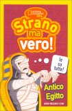 Strano ma Vero! - Antico Egitto — Libro