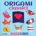 Strappa e Piega - Origami Classici — Libro