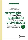Strategia di Mercato e Gestione dell'Impresa Vitivinicola — Libro