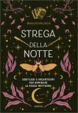 Strega della Notte — Libro