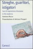 Streghe, Guaritori, Istigatori — Libro