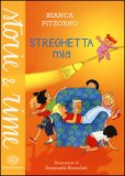 Streghetta Mia. Ediz. A Colori — Libro