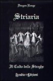 Striaria: Il Culto delle Streghe — Libro