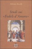 Studi sui Fedeli d'Amore  — Libro