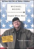 Stupid White Men — Libro