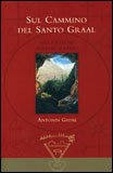 Sul Cammino del Santo Graal — Libro