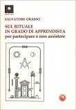 Sul Rituale in Grado di Apprendista — Libro