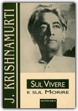 Sul Vivere e sul Morire — Libro