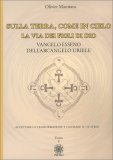 Sulla Terra, Come in Cielo - La Via dei Figli di Dio — Libro