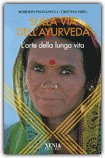Sulla Via dell'Ayurveda — Libro