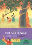 Sulle Orme di Gandhi — Libro