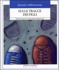 Sulle Tracce dei Figli — Libro