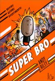 Super Bro — Libro