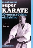 Super Karate 10. Unsu, Sochin, Nijushilho  — Libro