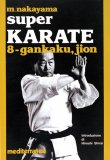 Super Karate 8. Kata Gankaku e Jion  — Libro