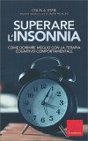 Superare l'Insonnia — Libro