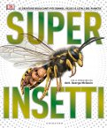Superinsetti — Libro