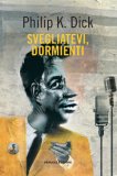 Svegliatevi, Dormienti — Libro