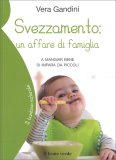 Svezzamento: un Affare di Famiglia — Libro