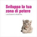 Sviluppa la Tua Zona di Potere Audiocorso - Cd  Audio — Audiolibro