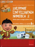 Sviluppare l'Intelligenza Numerica con CD-Rom Vol. 2 — Libro