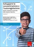Sviluppare la Concentrazione e l'Autoregolazione — Libro