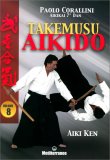 Takemusu Aikido - Vol. 8 — Libro