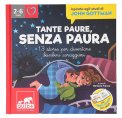 Tante Paure, Senza Paura — Libro