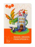 Tante Storie di Maghi, Draghi, Principesse e.... — Libro